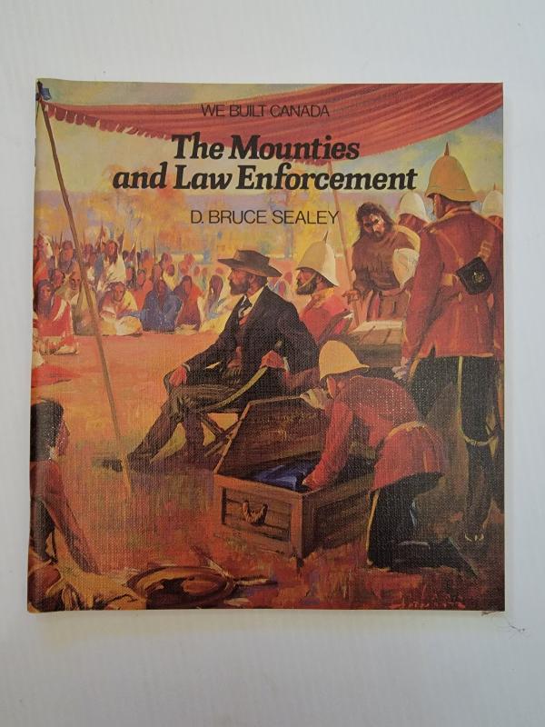 The Mounties and Law Enforcement