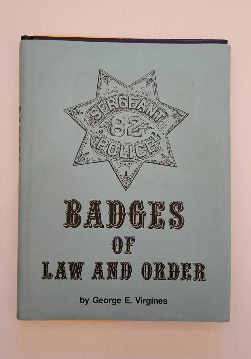 Badges of Law and Order