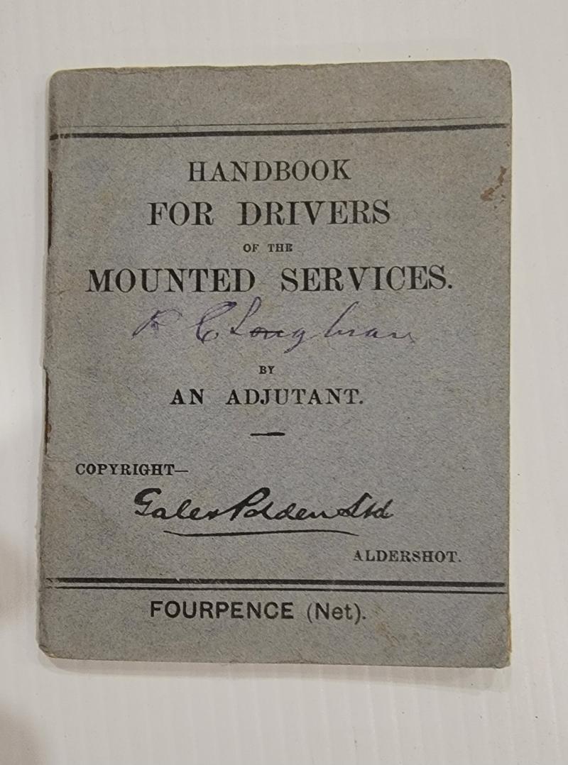 Handbook For Drivers of the Mounted Services 1915