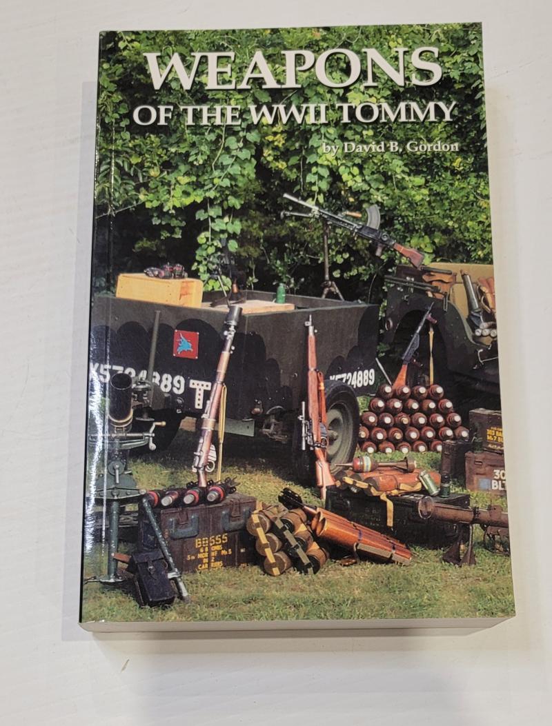 Weapons of the WWII Tommy