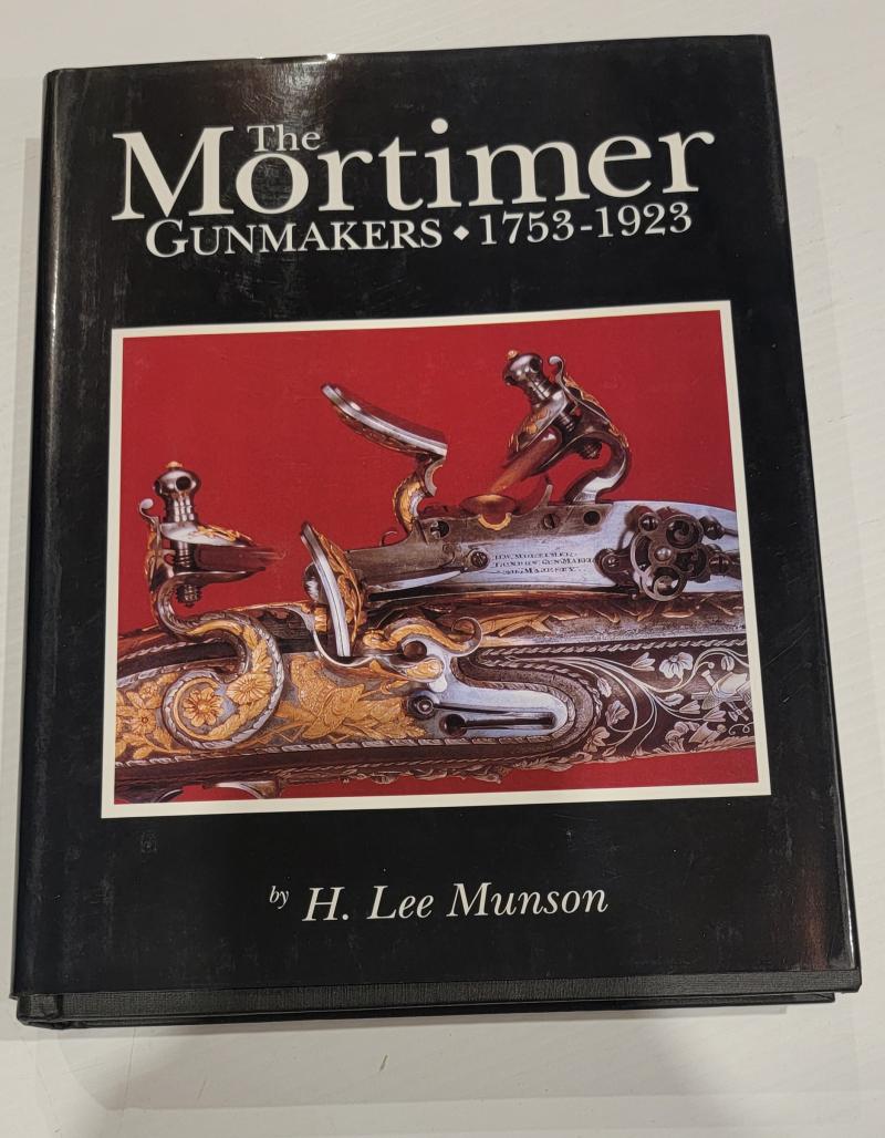 The Mortimer Gunmakers 1753 to 1923