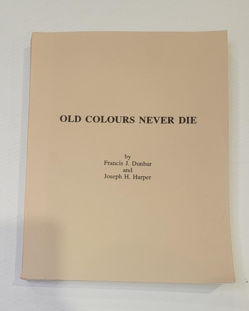 Old Colours Never Die