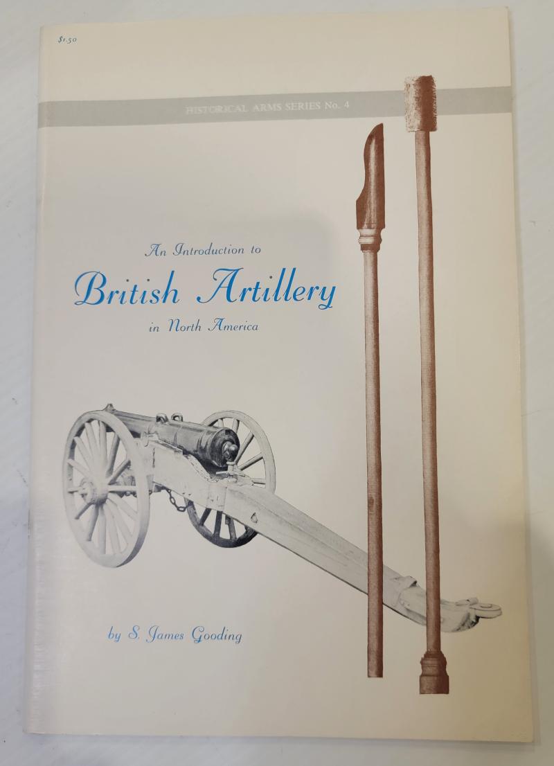 An Introduction to British Artillery in North America