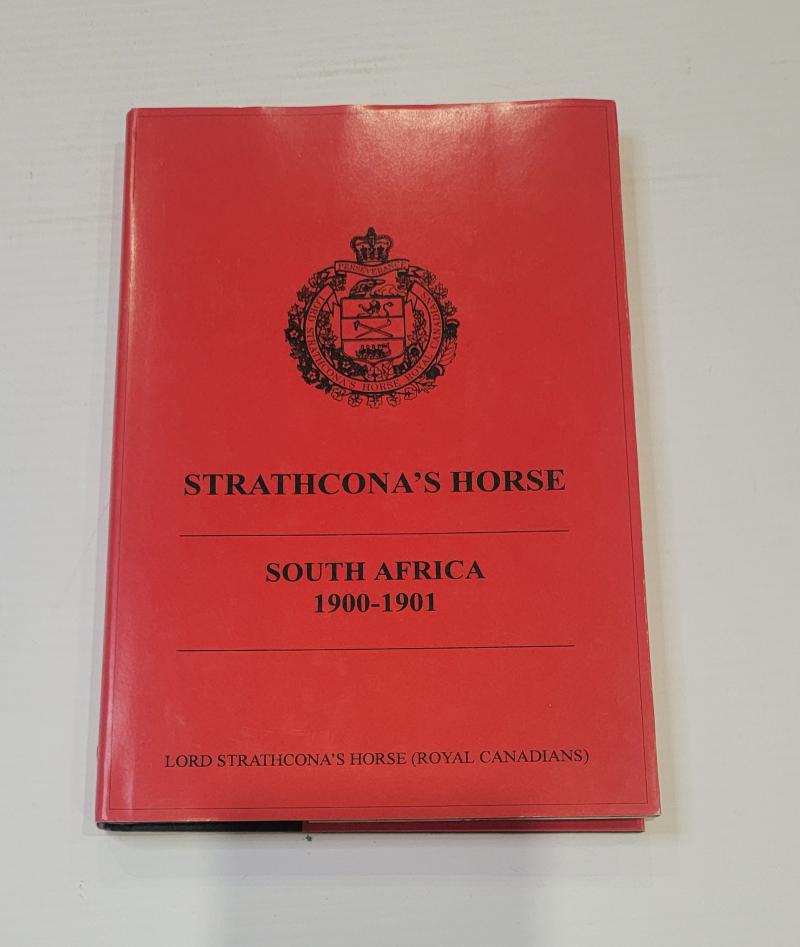Strathcona's Horse South Africa 1900 - 1901