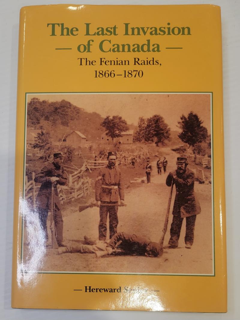 The Last Invasion of Canada