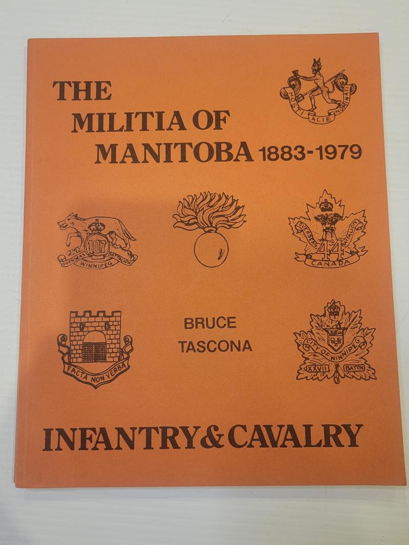 Militia of Manitoba 1883 to 1979