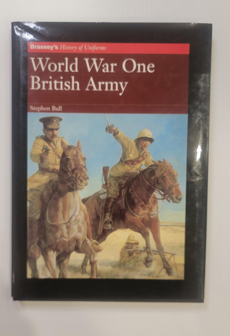 World War One British Army Brassey's History of Uniforms