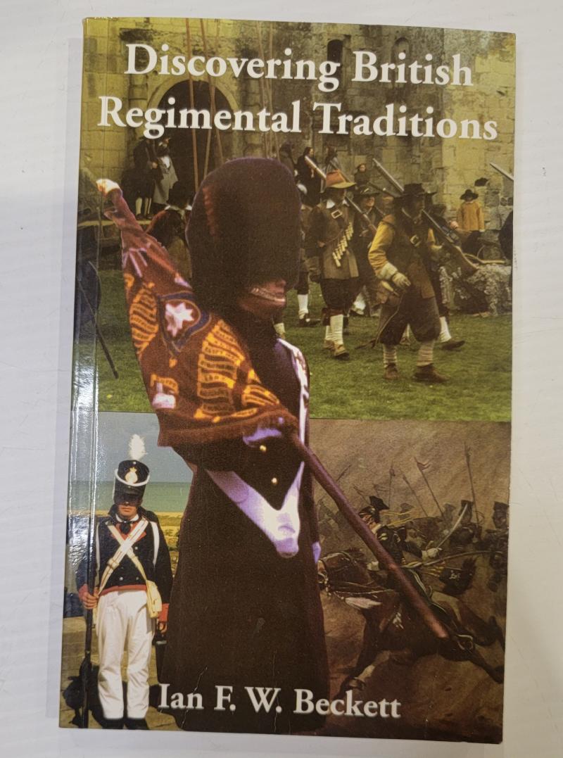 Discovering British Regimental Traditions