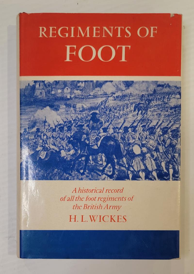 Regiments of Foot