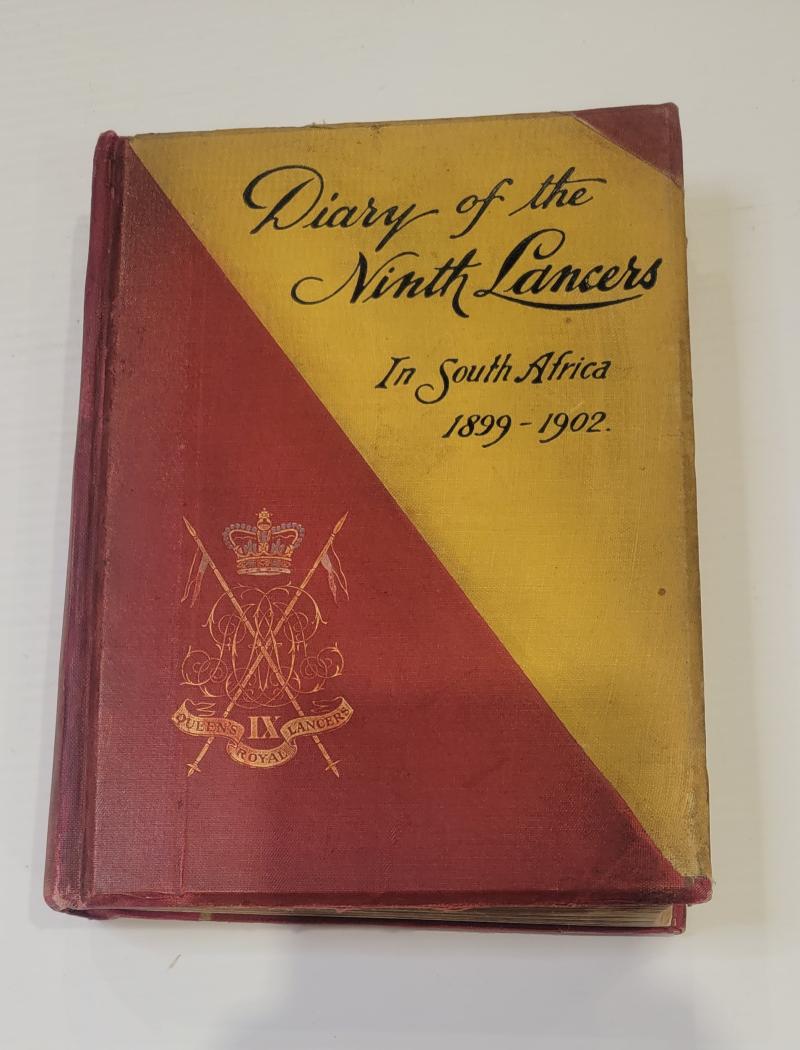 Diary of the 9th Lancers in South Africa 1899 - 1902