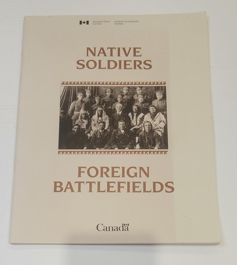 Native Soldiers Foreign Battlefields