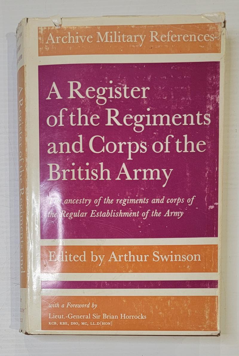A Register of the Regiments and Corps of the British Army