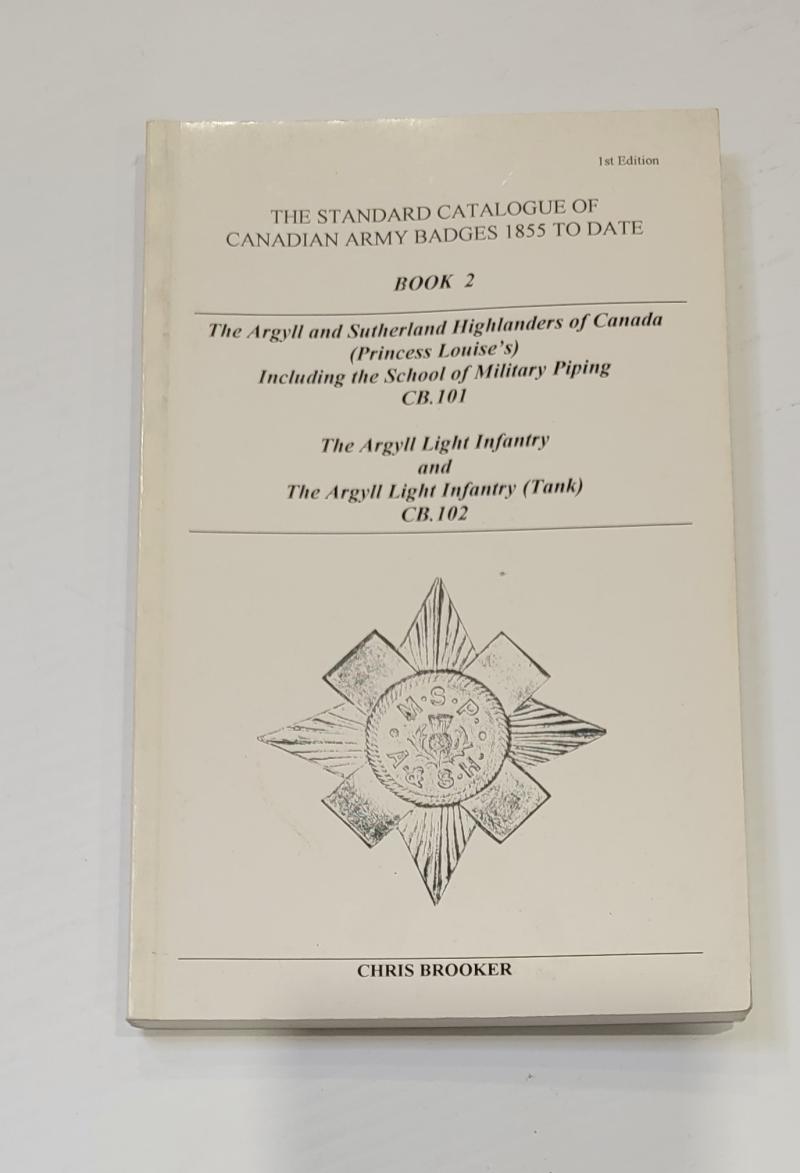 The Insignia of the Argyle and Sutherland Highlanders of Canada